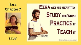 Ezra 7 : 04/12/24
