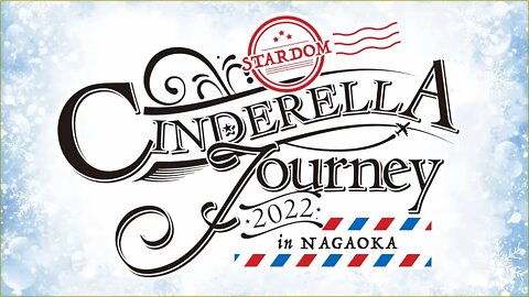 Stardom Cinderella Journey 2022 | Review/Recap