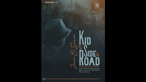 #10 EPISODE OF KID BY THE SIDE OF THE ROAD BY JUAN O SAVIN!!