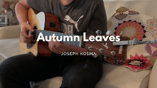 (Joseph Kosma) Autumn Leaves - Acoustic Cover - Two Hands