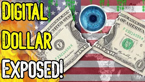DIGITAL DOLLAR EXPOSED! - Globalists Plot COLLAPSE As Great Reset TAKEOVER Continues!