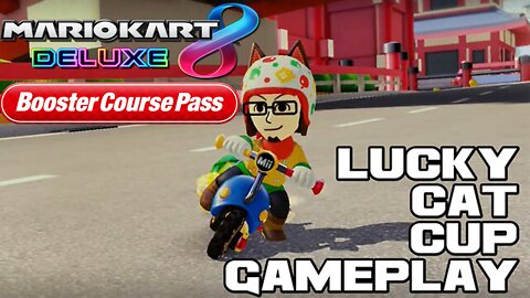 Mario Kart 8 Deluxe Booster Course Pass - Lucky Cat Cup - Nintendo Switch Gameplay 😎Benjamillion