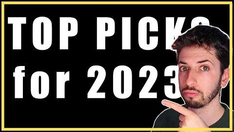 My Top 3 Stock Picks For 2023