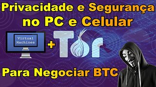 Como instalar Tor com máquina virtual do Windows.