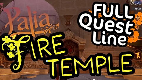 Palia New Fire Temple Full Quest Line All Puzzles!