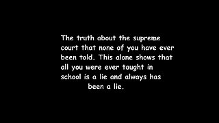 I use the history of the Supreme court to show you how you have been legally enslaved by the state