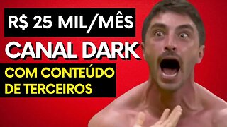 COMPROVEI! Ganhe R$25.000,00/mês Copiando e Colando Conteúdo de Terceiros (canal dark youtube)