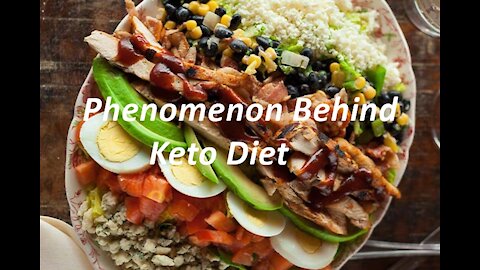 Phenomenon Behind Keto Diet