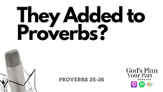 The Essential Lessons of Proverbs 25-26