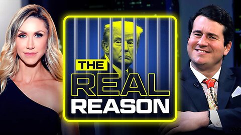 Lara Trump: REAL Reason Trump Was Arrested | Ep 26