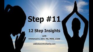 Step #11 from the 12 Step Insight Series