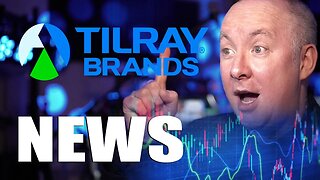 TLRY TILRAY Brands NEWS - TRADING & INVESTING - Martyn Lucas Investor @MartynLucas