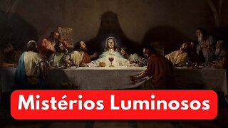 Santo Terço | Mistérios Luminosos