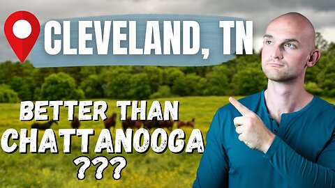 What is it like Living in Cleveland Tennessee?