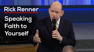 Speaking Faith To Yourself with Rick Renner