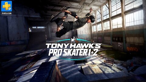 Tony Hawk's Pro Skater 1 + 2 on PS4 Pro - PKGPS4.com
