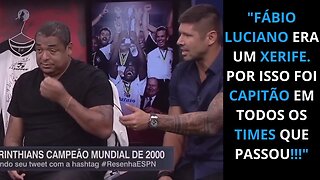 VAMPETA FALA COMO FOI A ENTRADA DE FÁBIO LUCIANO NO TIME RESENHA ESPN 20 ANOS MUNDIAL DO CORINTHIANS