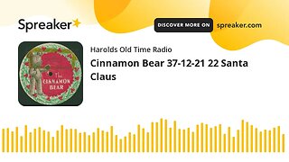 Cinnamon Bear 37-12-21 22 Santa Claus