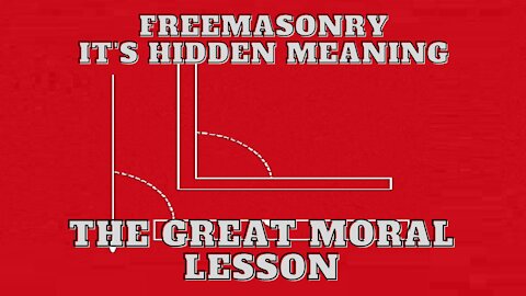 The Great Moral Lesson: Freemasonry Its Hidden Meaning by George H. Steinmetz 12/13