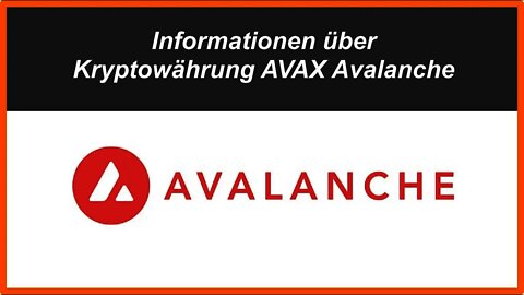 Informationen über Kryptowährung Avalanche AVAX