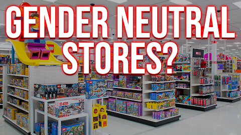 Gender Neutral Department Stores | Dumbest Bill in America