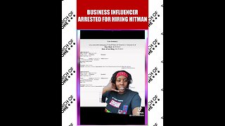 Business Influencer Got Arrested for Hiring a Hitman