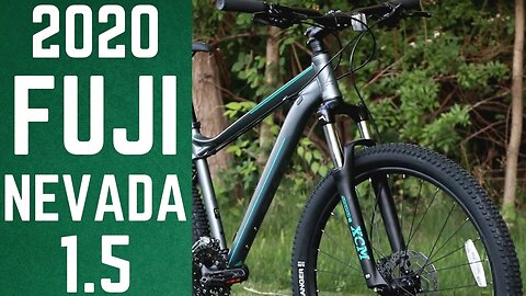 Fuji's Hardtail MTB - 2020 Fuji Nevada 1.5 27.5" Hardtail Mountain Bike Feature Review and Weight