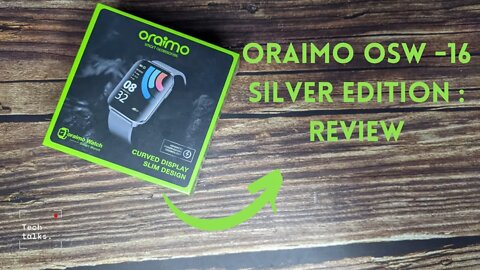 Oraimo Smart Watch - OSW16 Review. #oraimosmartwatch