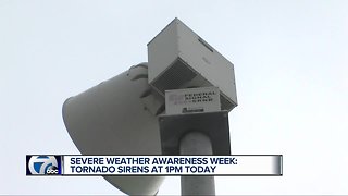 Severe weather awareness week: Tornado sirens at 1 p.m.