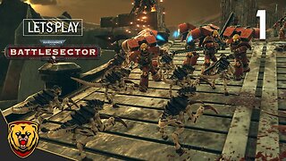 In Protection of Baal, Age of Crimson Dawn - Warhammer: 40k: Battlesector - Part 1