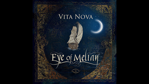 Eye of Melian - Doorway of Night; The Bell; Vita Nova. 🎵🎧