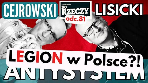 Co za to dostała Polska? - Cejrowski i Lisicki - Antysystem 81 z 2024/7/10