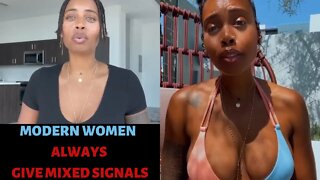 Mixed Signals and Red Flags That Modern Women Always Give