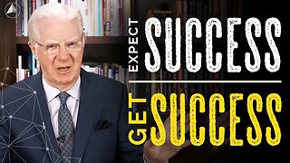 Expect Success - Get Success l Bob Proctor Coaching