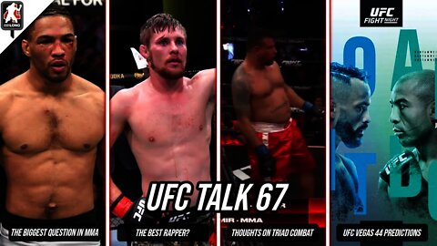 UFC Talk 67: Never Going To Fit In