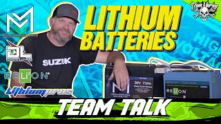 TEAM TALK: THE ULTIMATE GUIDE TO LITHIUM BATTERIES! (WHAT YOU NEED TO KNOW!)