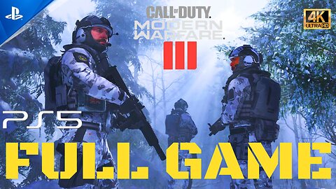 Call of Duty: Modern Warfare III (2023) FULL GAME | Gameplay 4K 60fps (Ultra HDR)