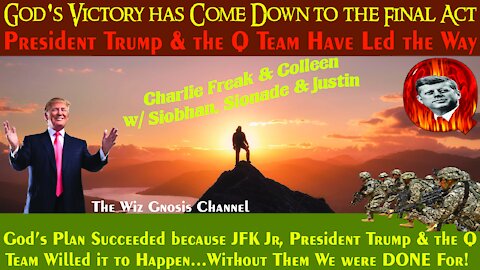 God's Plan has been Led by President Trump & the Q Team