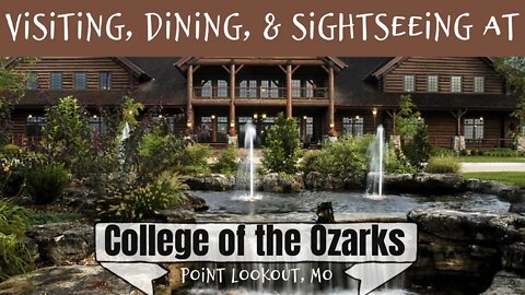 Visiting, Dining, & Sightseeing at College of the Ozarks, Point Lookout, MO | Keeter Center Lunch