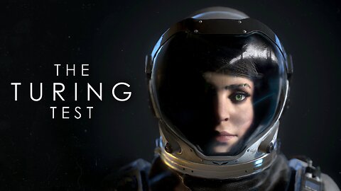 The Turing Test - Part 1 (No commentary)