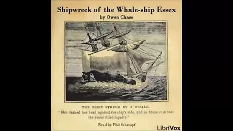 Shipwreck of the Whale-ship Essex by Owen Chase - FULL AUDIOBOOK