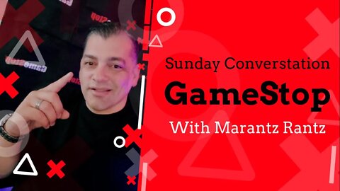 GameStop & Market Update - Sunday Conversation