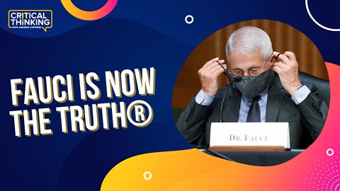 "The Truth®" Dr. Anthony Fauci | 08/12/22