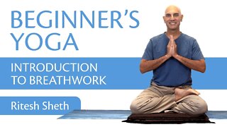 Beginners Yoga for Breathwork | Tranquil Mind with Ritesh Sheth