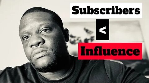 Men should focus on REAL LIFE INFLUENCE, not YouTube Subscribers