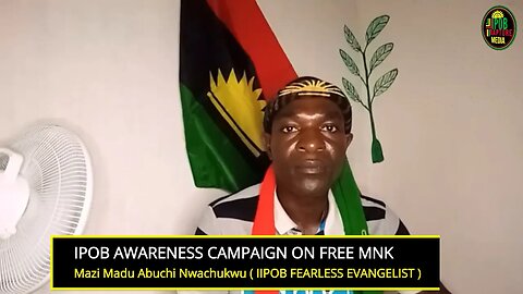 Ipob Awareness Campaign On Free MNK Unconditionally Continues - Mazi Maduabuchi | Jul 14, 2023