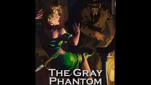 The Gray Phantom's Return by Herman Landon - Audiobook