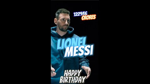 Lionel Messi II Lionel Messi Birthday #shorts #rumble #feed