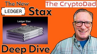 Ledger Stax Deep Dive: Where Does it Fit into the Ledger Product Line? Is it Right for You?