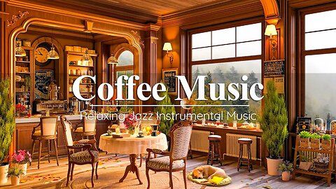 Cozy Coffee Shop Ambience ☕ Smooth Jazz Instrumental Music - Relaxing Jazz Music for Work, Study